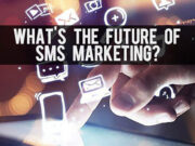 The-Future-of-sms-Marketing-featured