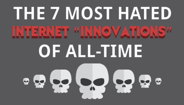 The Most Hated Internet Innovations Of All Time Featured